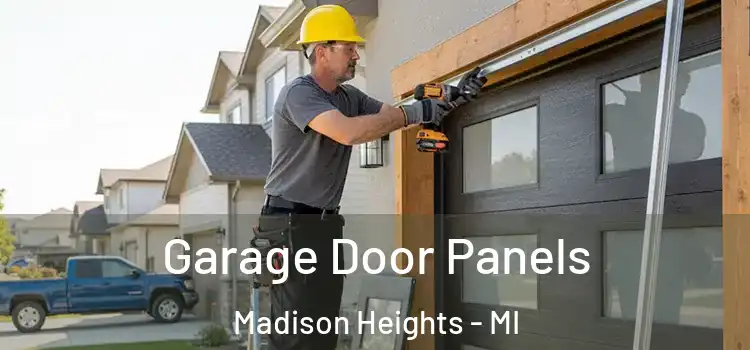  Garage Door Panels Madison Heights - MI