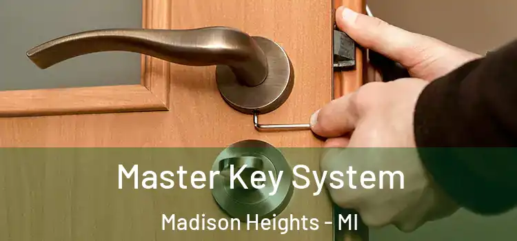  Master Key System Madison Heights - MI