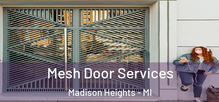  Mesh Door Services Madison Heights - MI