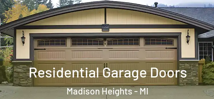  Residential Garage Doors Madison Heights - MI